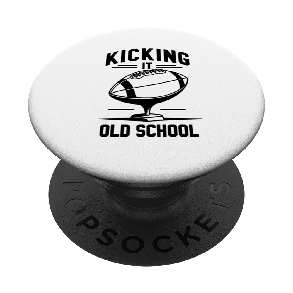 Kicking it Old School American Football Kicker Player Punter PopSockets Swappable PopGrip