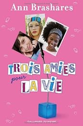 Trois amies pour la vie