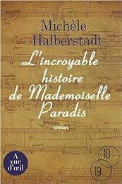 L' incroyable histoire de mademoiselle Paradis