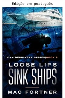 Livro Língua solta afunda navios (Cam Derringer Livro 9)