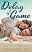 Delay of Game (San Francisco Strikers Book 3)