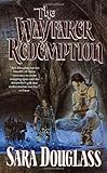 The Wayfarer Redemption: Book One