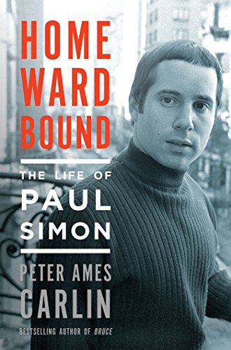 Homeward Bound: The Life of Paul Simon (Best Performing Stocks And Shares)