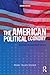 The American Political Economy: Institutional Evolution of Market and State