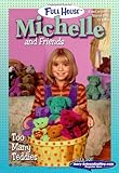 Too Many Teddies (Full House Michelle)