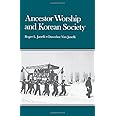 Ancestor Worship and Korean Society