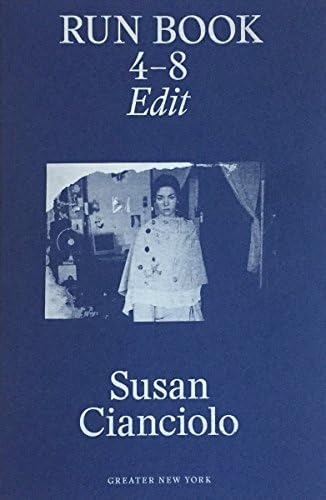 Susan Cianciolo: RUN Book 4 - 8: Edit