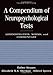 A Compendium of Neuropsychological Tests: Administration, Norms, and Commentary