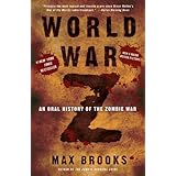 World War Z: An Oral History of the Zombie War by Brooks Max (2011-09-27) Mass Market Paperback