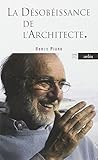 La désobéissance de l'architecte by 