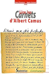 Lire les "Carnets" d'Albert Camus