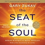 The Seat of the Soul: 25th Anniversary Edition by 