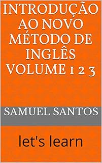 Livro Introdução ao Novo Método de Inglês Volume 1 2 3: let's learn