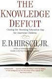 The Knowledge Deficit: Closing the Shocking Education Gap for American Children
