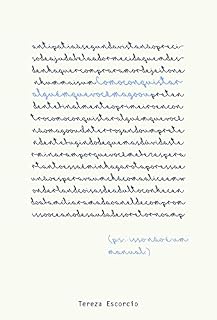 Livro Como conquistar alguém que você magoou: (P.S.: Isso não é um manual.)