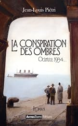 La  conspiration des ombres