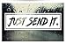 Just Send It. car Window JDM Decal / Sticker - Pick Your Color - Slap Style -