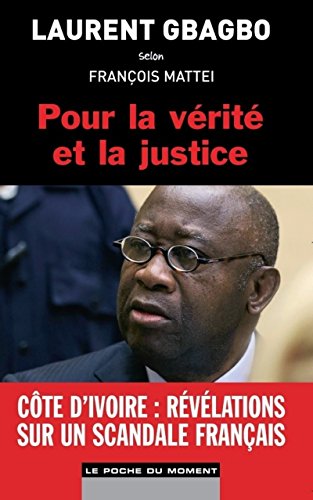 Pour la vérité et la justice by (Mass Market Paperback)