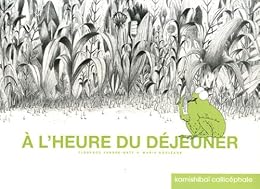 À l'heure du déjeuner