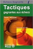Tactiques gagnantes aux échecs by