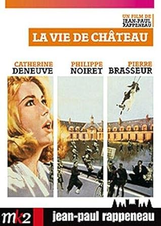 La Vie De Chateau Fr Import Amazon De Noiret Philippe Deneuve Catherine Brasseur Pierre Garcin Henri Marquet Mary Thompson Carlos Jensen Knut Erik Rappeneau Jean Paul Noiret Philippe Deneuve Catherine Dvd Blu Ray