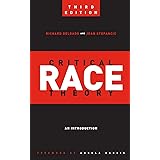 Critical Race Theory (Third Edition): An Introduction (Critical America, 20)