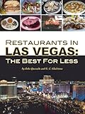 Restaurants In Las Vegas: The Best For Less