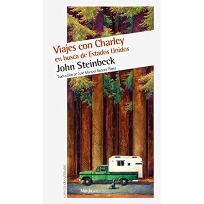 Viajes con Charley: En busca de Estados Unidos (Otras Latitudes nº 44)