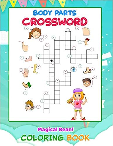 Magical Bean! - Body Parts Crossword Coloring Book: Awesome ...