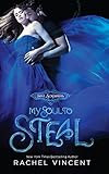 My Soul to Steal (Soul Screamers, Book 4)