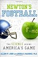 Newton's Football: The Science Behind America's Game