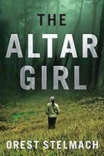 The Altar Girl: A Prequel (The Nadia Tesla Series)