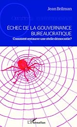 Échec de la gouvernance bureaucratique