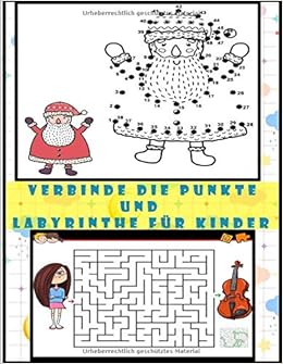 Verbinde Die Punkte Und Labyrinthe Fur Kinder Von Punkt Zu Punkt Und Labyrinth Ratsel Fur Kinder Malbuch Fur Kinder Ab 3 Jahren German Edition Cool Col Jojo Amazon Com Books