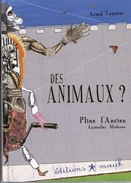 Des animaux ?