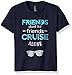 Friends Don't Let Friends Cruise Alone Tee Shirt
