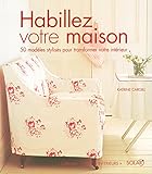 Image de Habillez votre maison (French Edition)
