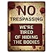 Funny No Trespassing Sign - Novelty Sign for Gates - Vintage Aluminum Signs - Prank Sign - Vintage Decor Signs 9” x 12” Metal Wall Decor - Funny Signs for Home - Metal Plates Pub Decor - Yard Sign