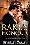 Rake's Honour (Scandalous Miss Brightwell Book 1)