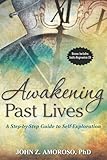 Awakening Past Lives by 