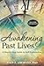 Awakening Past Lives by 