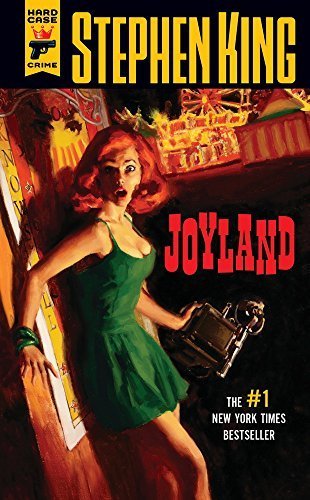 Joyland (Hard Case Crime Novels) by Stephen King (2014-05-27)