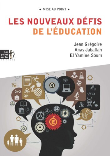 Les  nouveaux défis de l'éducation