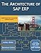 The Architecture of SAP Erp by 