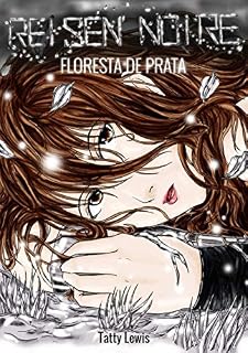 Livro Reisen Noire: Floresta de Prata