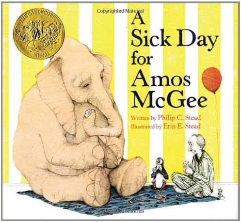A Sick Day for Amos McGee: (Caldecott Medal Winner)