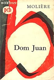 Dom juan ou le festin de pierre