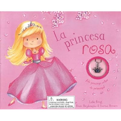 La Princesa Rosa (+ Collar) (Charm Books) La Princesa Rosa (+ Collar) (Charm Books)