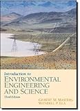 Introduction to Environmental Engineering and Science (3rd Edition)
