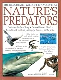Hardcover Nature's Predators (The Illustrated Wildlife Encyclopedia, Snakes*Birds of Prey*Crocodilians*Sharks* Book